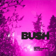 Bush - Loaded: The Greatest Hits 1994-2023 [New Vinyl LP] Clear Vinyl picture