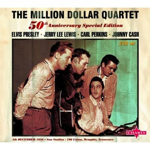 The Million Dollar Quartet - 50th Anniversary Edition by Various Artist