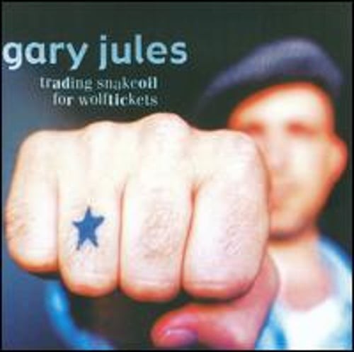 Trading Snakeoil for Wolftickets by Gary Jules: Used
