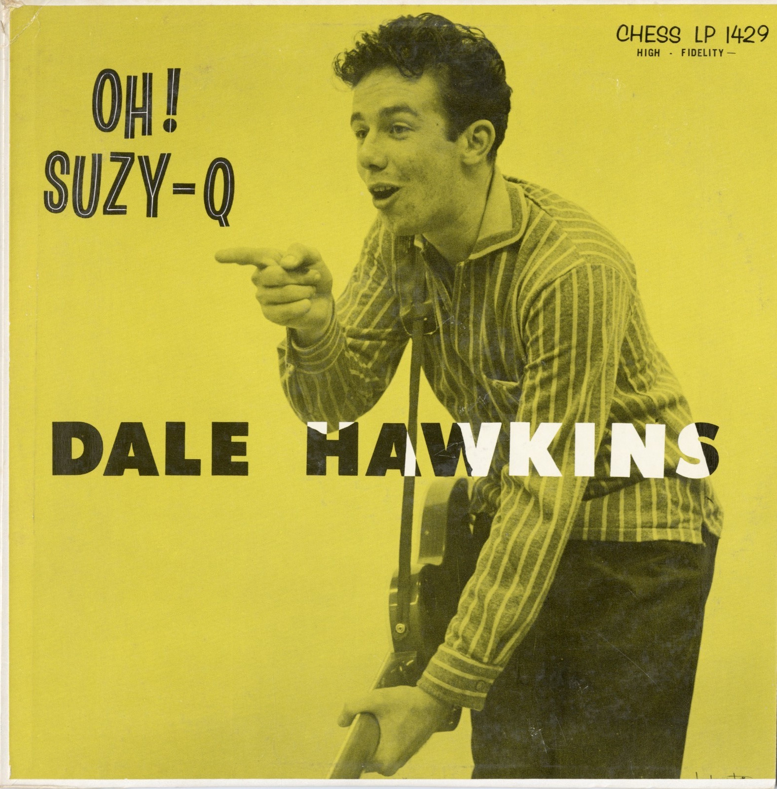 Original Dale Hawkins Oh Susie-Q Lp On Chess 1429