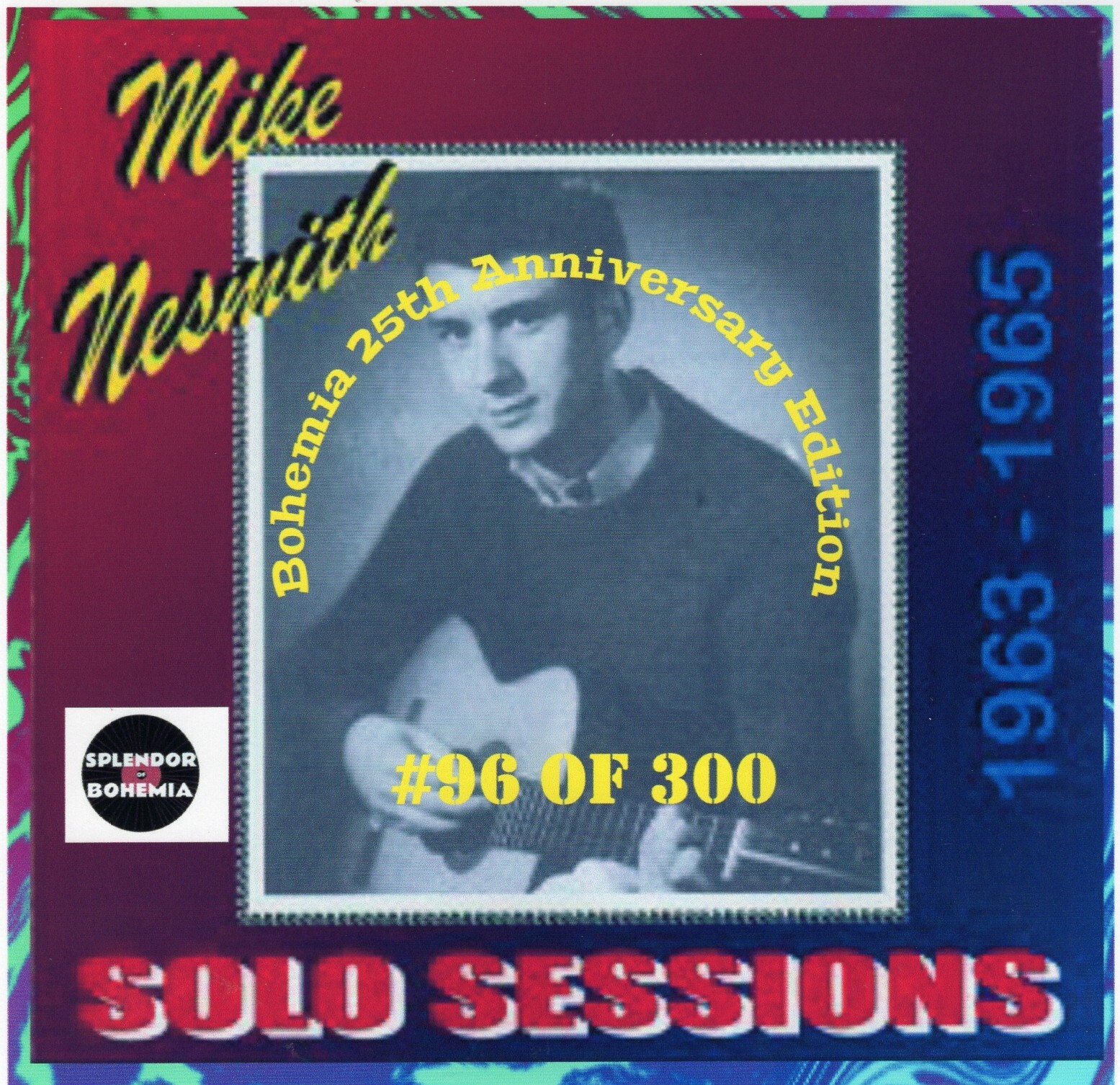 Mike Nesmith- The Solo Years-\'63-\'65- Numbered 25th Anniversary Edition CD
