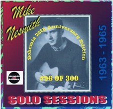 Mike Nesmith- The Solo Years-'63-'65- Numbered 25th Anniversary Edition CD picture