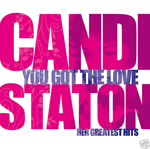 Cd Candi Staton You Got The Love - Her Greatest Hits
