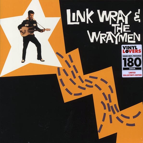 Link Wray & The Wraymen - Link Wray & The Wraymen - NEW VINYL