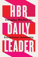 HBR Daily Leader: Everyday Wisdom for Exceptional Leadership, Review, Review,.. picture