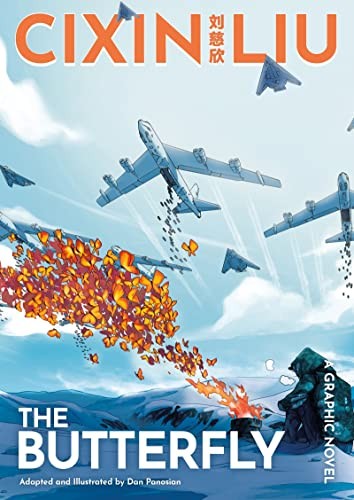 Cixin Liu's The Butterfly: A Graphic Novel (The. Panosian*#