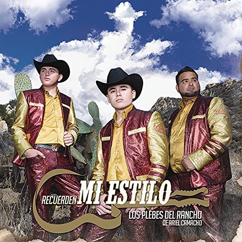 LOS PLEBES DEL RANCHO DE ARIEL - Recuerden Mi Estilo - CD - **Excellent** - RARE