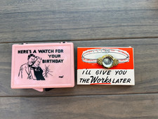 Vintage Birthday Gag Watch “I’ll Give You The Works Later” Novelty Joke Case picture