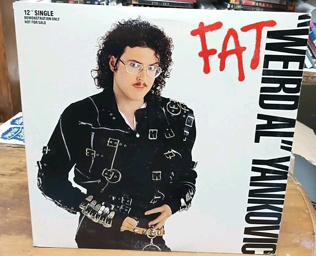 Weird Al Yankovic Fat 12