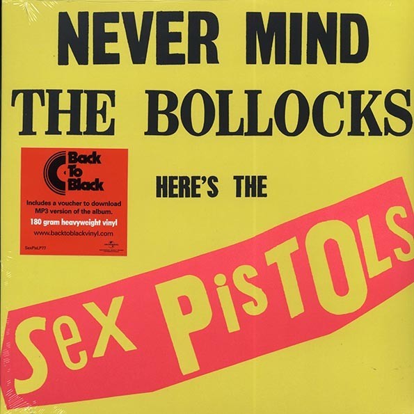 Sex Pistols	 Never Mind The Bollocks Here's The Sex Pistols 180 GRAM SS