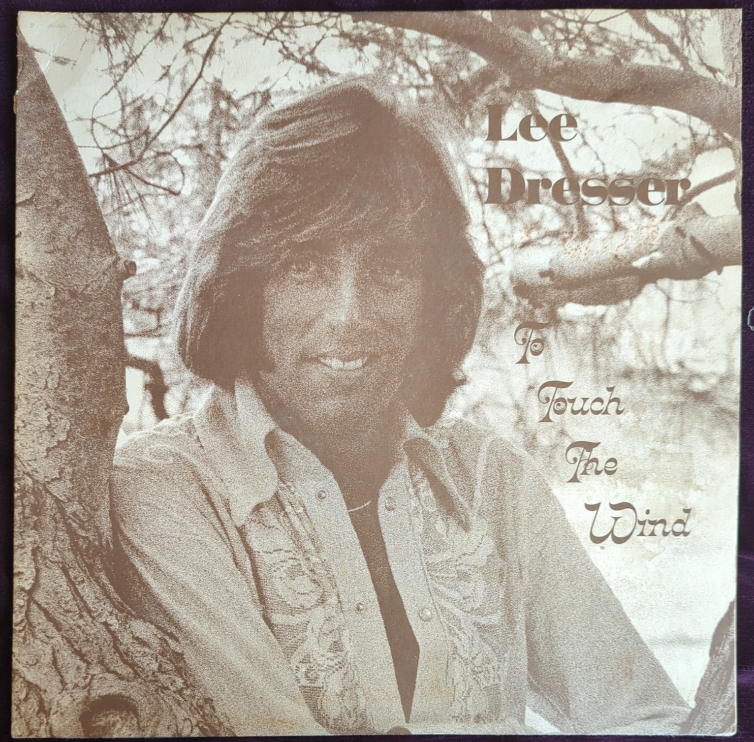 LEE DRESSER To Touch The Wind LP 1975 Bella Linda BL-A1 Rare Private Press EX/VG