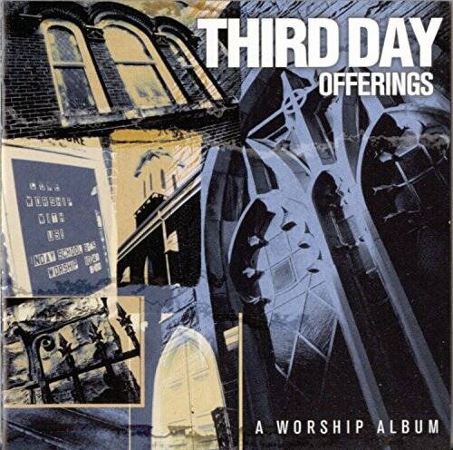 Offerings: A Worship Album - Audio CD By Third Day - GOOD