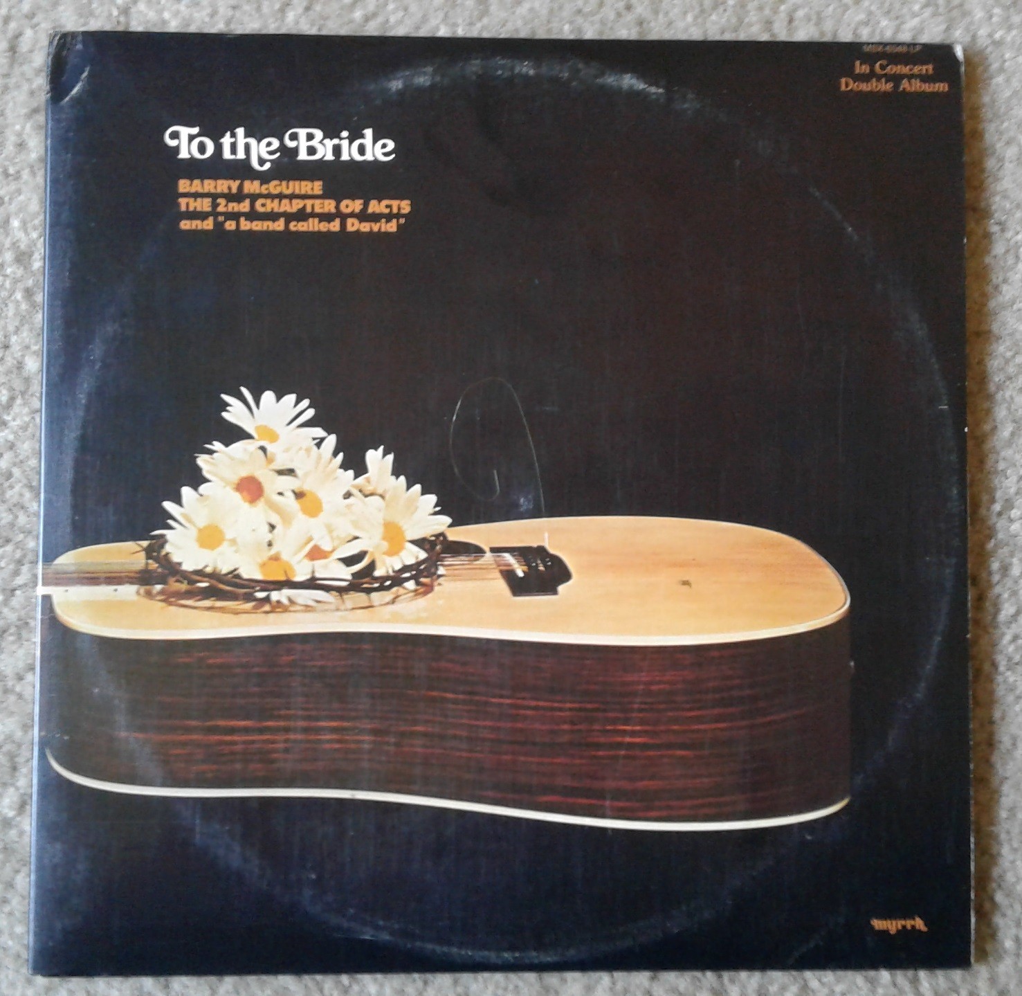 TO THE BRIDE - Barry McGuire - 2nd Chapter of Acts (Double LP Record - Gatefold)
