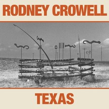 Rodney Crowell TEXAS (CD) picture
