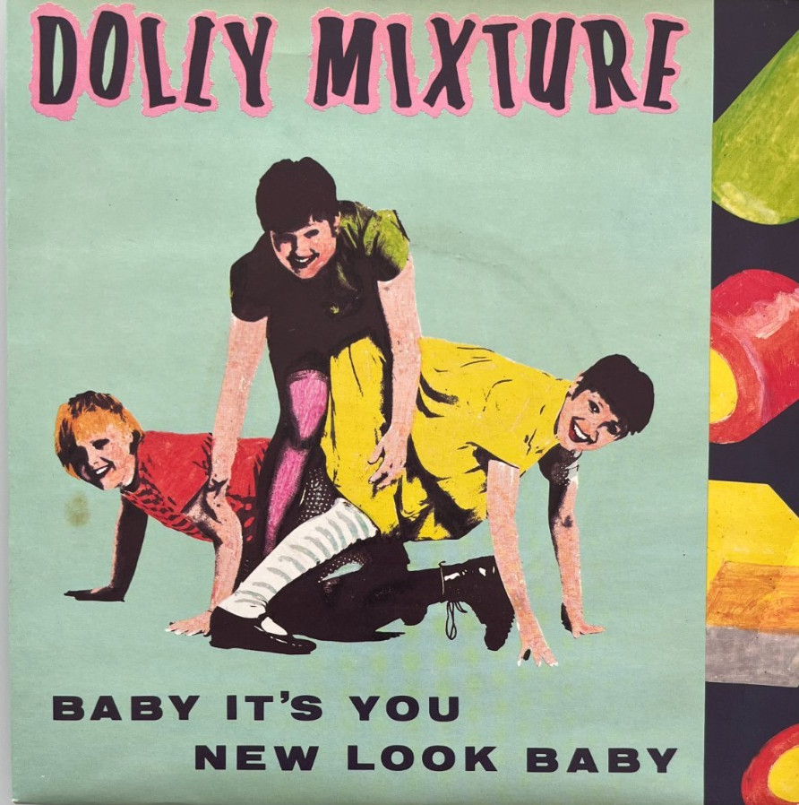Dolly Mixture, Baby It's You, 7