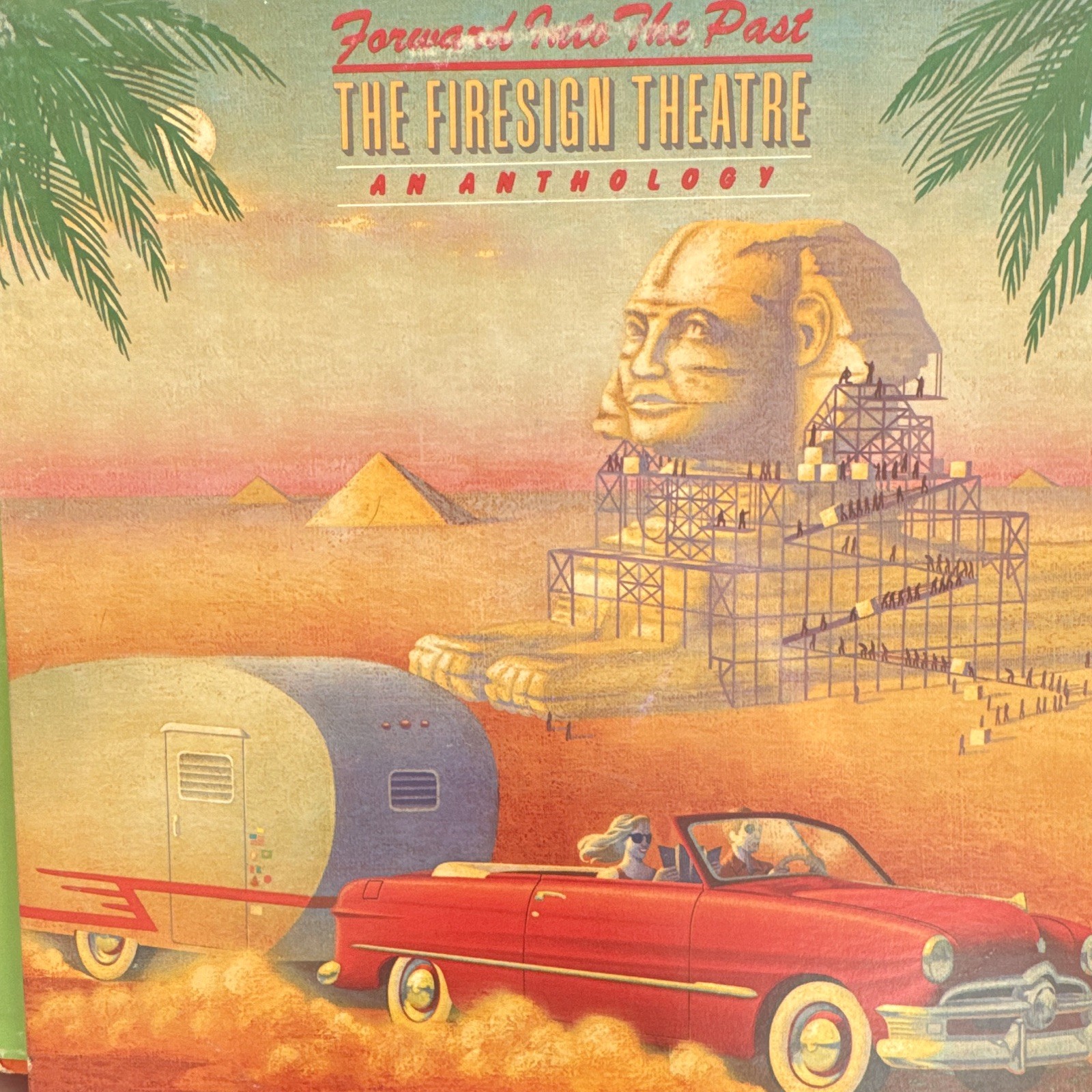 The Firesign Theatre - Forward Into The Past Columbia PC 34591 2xLP Vinyl