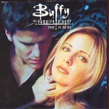 Various Buffy The Vampire Slayer: The Album;Original Soundtrack (CD) Album picture