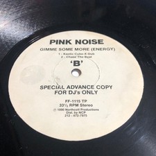 Pink Noise – Gimme Some More (Energy) 12