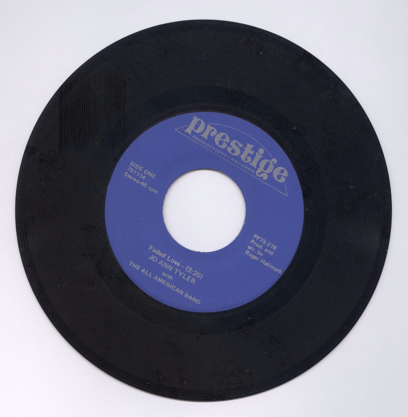 Jo Ann Tyler 45 RPM Faded Love Hurt Record Prestige Birmingham Alabama Hallmark