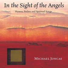 Michael Joncas - In the Sight of the Angels [New CD] picture