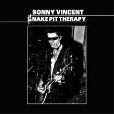 Sonny Vincent Snake Pit Therapy (Vinyl) 12