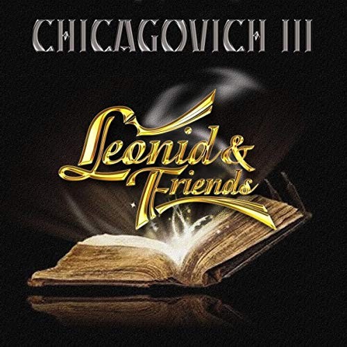 LEONID AND FRIENDS Chicagovich III RARE SEALED CD CHICAGO