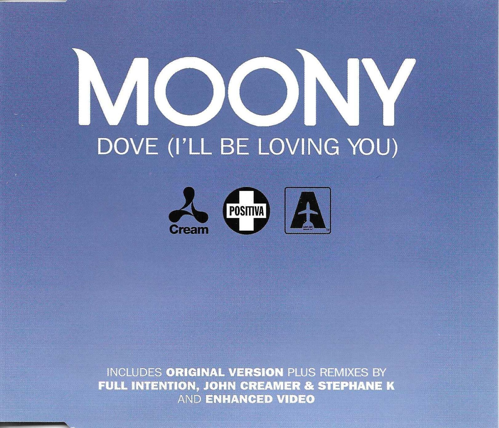 MOONY Dove I’ll be loving you 3 MIXES & VIDEO Europe CD Single USA Seller SEALED