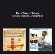 Harry 'Sweets' Edison - Patented By Edison / Sweetenings CD - NEW picture