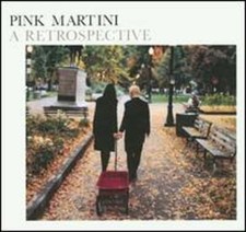 A Retrospective by Pink Martini: Used picture