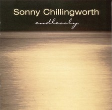 Sonny Chillingworth ENDLESSLY (CD) picture