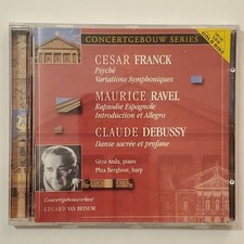 Cesar Franck Maurice Ravel Claude Debussy CD Eduard Van Beinum Amsterdam picture