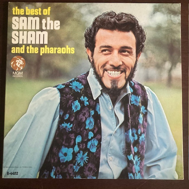Sam The Sham & The Pharaohs – The Best Of LP (1967) MGM - E 4422.   VG++/VG++