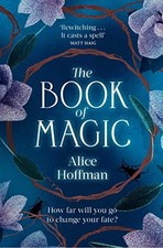 			The Book of Magic (Volume 4) (The Practical Magic Series) by Hoffman PB..		 picture