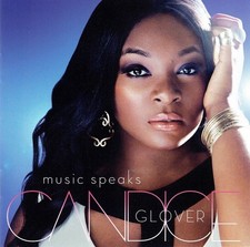 Candice Glover - Music Speaks CD Pop Hip Hop R&B VGC LOOK picture