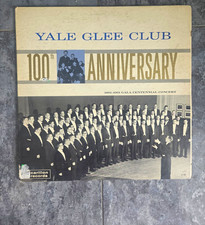 Yale Glee Club - 100th Anniversary (LP, 1961) Carillon LP 120 12