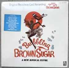 Bubbling Brown Sugar - Original Broadway Cast: 1976: Gatefold: STILL SEALED ⭐⭐ picture