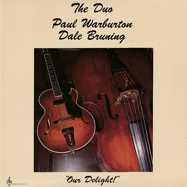 Paul Warburton & Dale Bruning Our Delight (Vinyl) 12