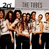 20th Century Masters: The Millennium Collection: Best of the Tubes by The Tubes