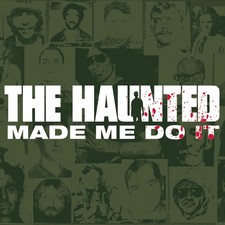 The Haunted The Haunted Made Me Do It (Vinyl) picture