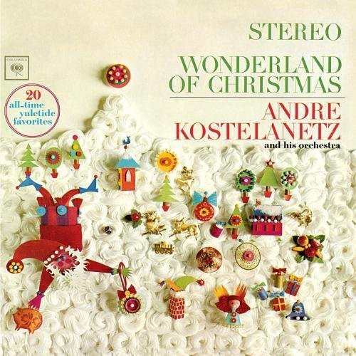 André Kostelanetz - Wonderland of Christmas [New CD] Alliance MOD