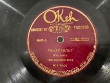 THE GOOFUS FIVE (CALIFORNIA RAMBLERS) Crazy Quilt / Sadie Green OKEH 40687 picture
