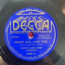 LEON'S LONE STAR COWBOYS Decca 5328 78rpm Sweet Sue--Just You (Pre-War Country) picture