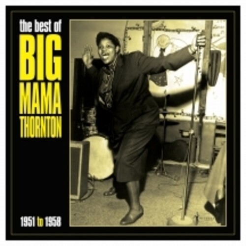 Big Mama Thornton - Best Of Big Mama Thornton 1951-58 [New Vinyl LP] 140 Gram Vi