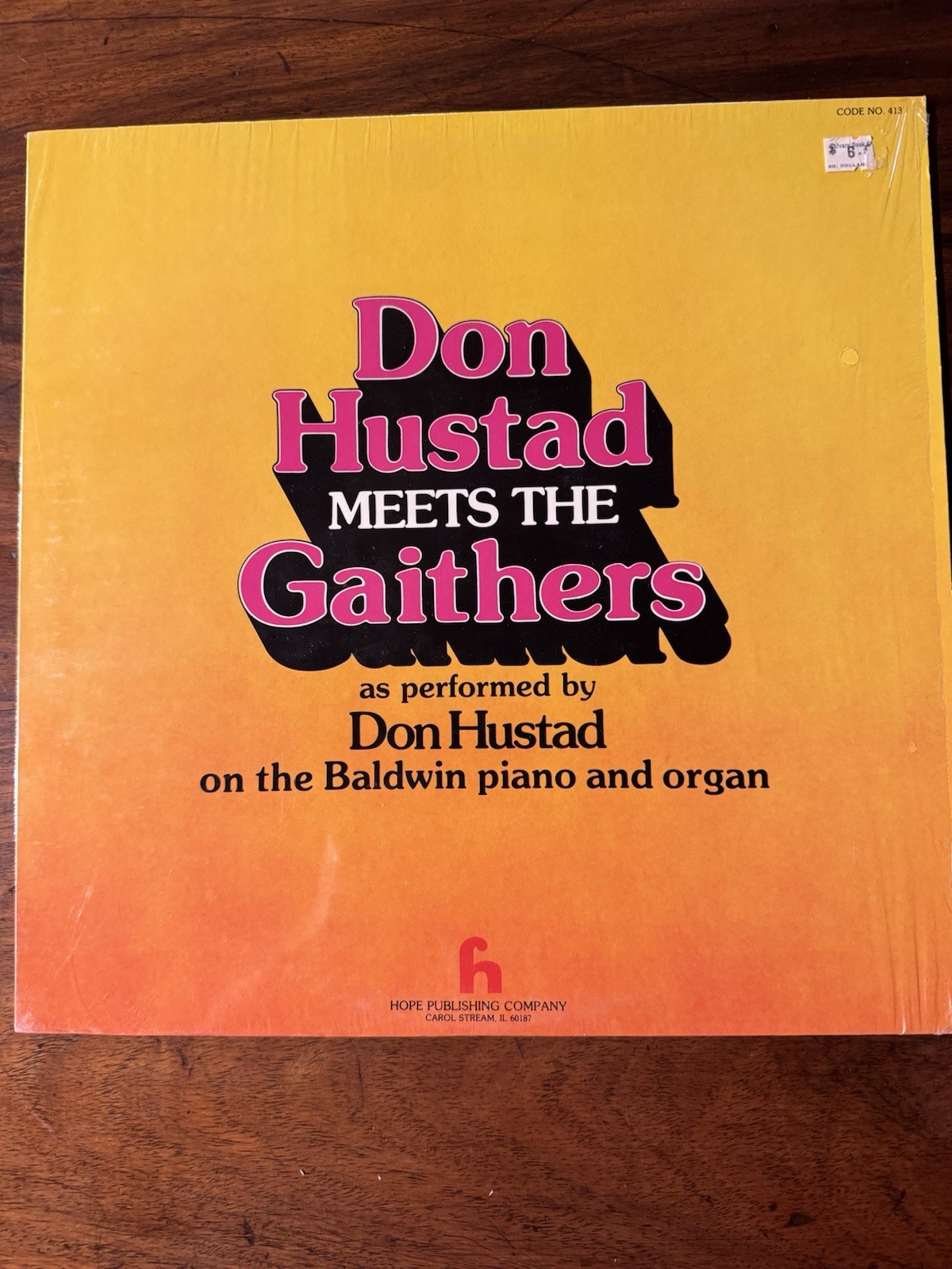 Don Hustad Meets The Gaithers Hope 413 Gospel Organ Piano LP Shrink EX