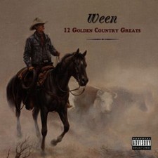 Ween - 12 Golden Country Greats [New Vinyl LP] Explicit, Deluxe Ed picture