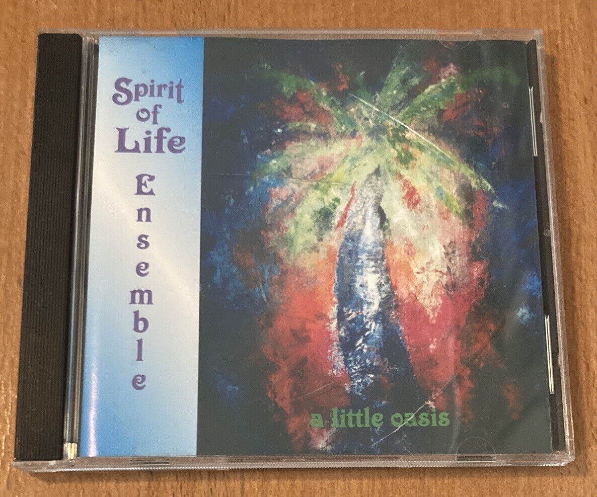 Slirit Of Life Ensemble - A Little Oasis CD