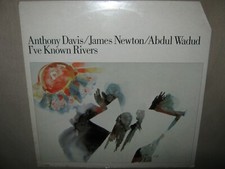 ANTHONY DAVIS JAMES NEWTON ABDUL WADUD I've Known Rivers FACTORY SEALED Vinyl LP picture