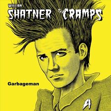 WILLIAM SHATNER & THE CRAMPS - GARBAGEMA picture