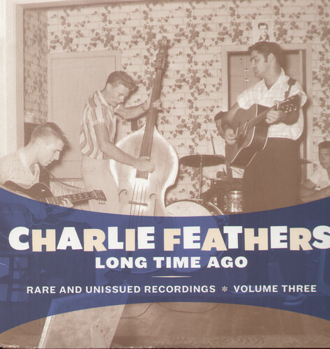 LONG TIME AGO, FEATHERS,CHARLIE, Excellent