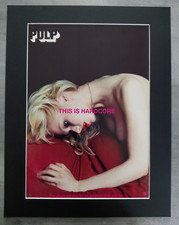 Pulp This Is Hardcore Promo Original Album Advert Mounted 14x11 Inches picture
